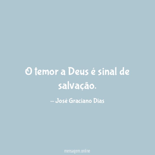 O temor a Deus é sinal de salvação