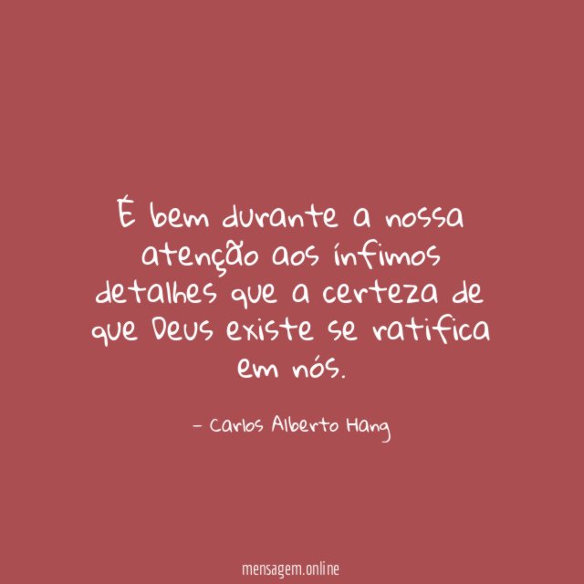 É bem durante a nossa atenção aos ínfimos