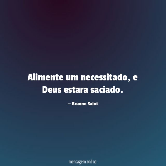 Alimente um necessitado