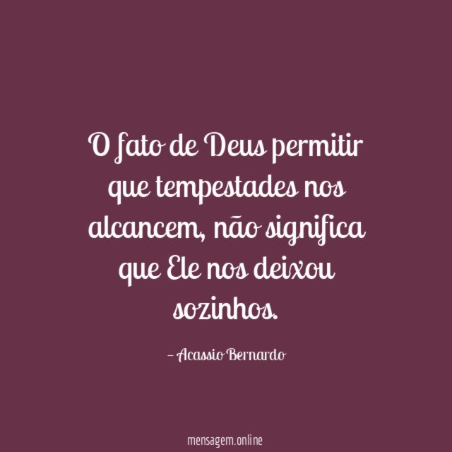 O fato de Deus permitir que tempestades nos alcancem