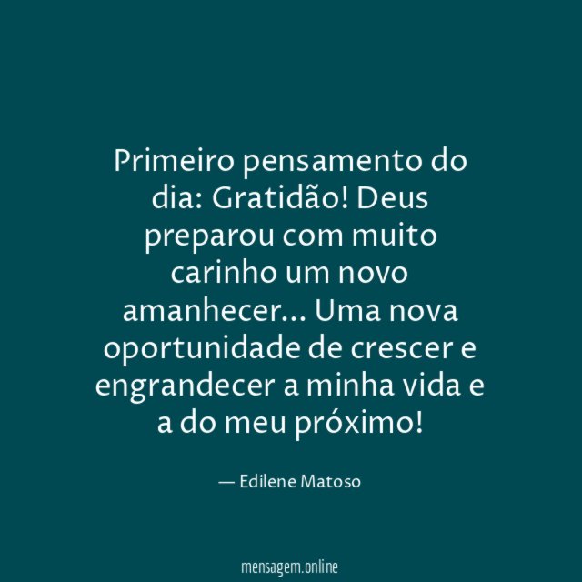 Primeiro pensamento do dia
