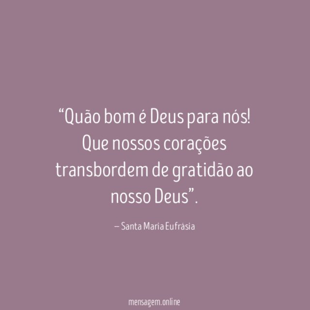 Quão bom é Deus para nós