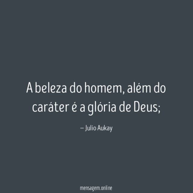A beleza do homem
