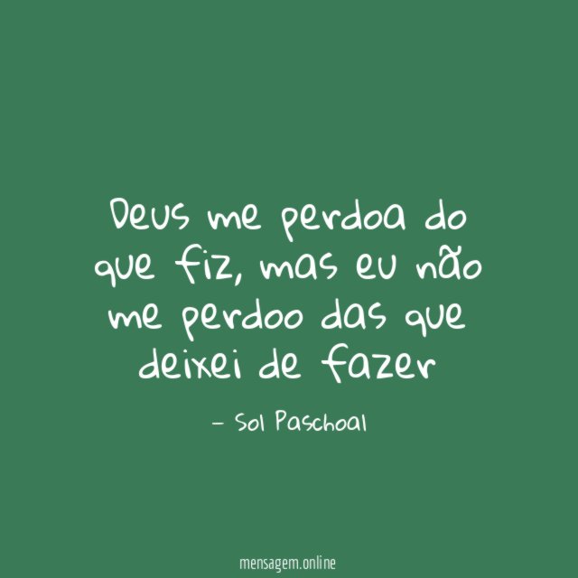 Deus me perdoa do que fiz