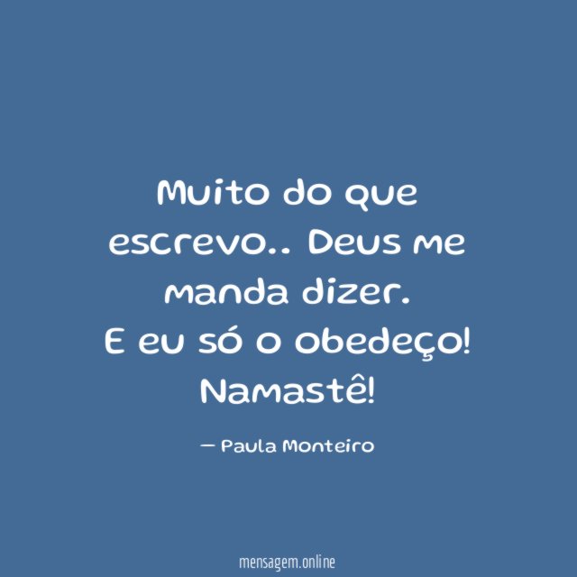 Muito do que escrevo