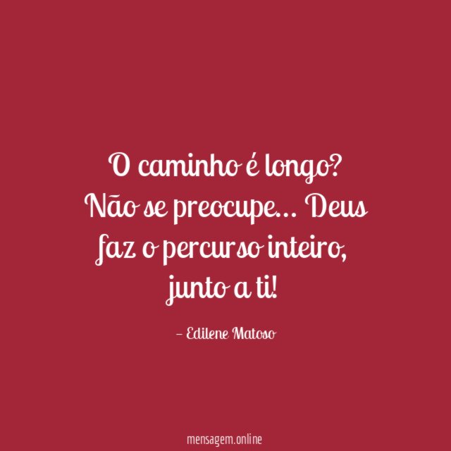 O caminho é longo
