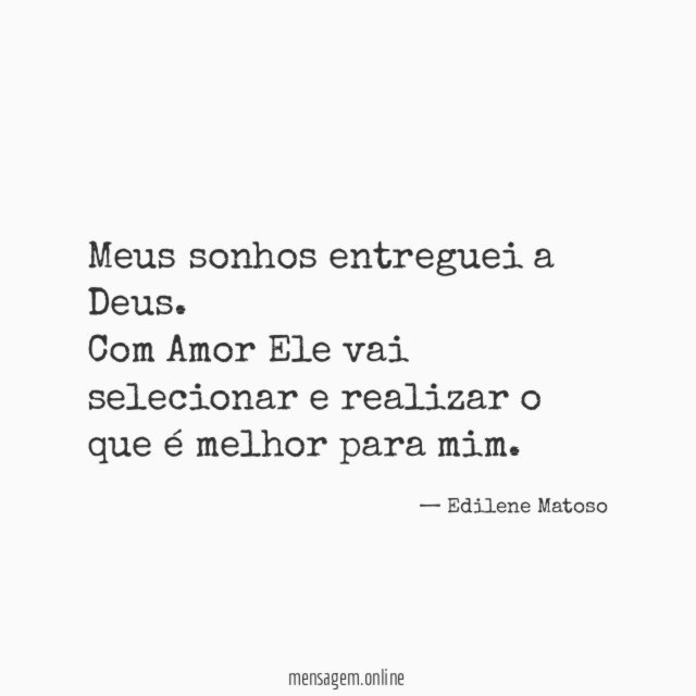 Meus sonhos entreguei a Deus