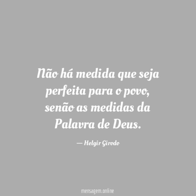 Não há medida que seja perfeita para o povo