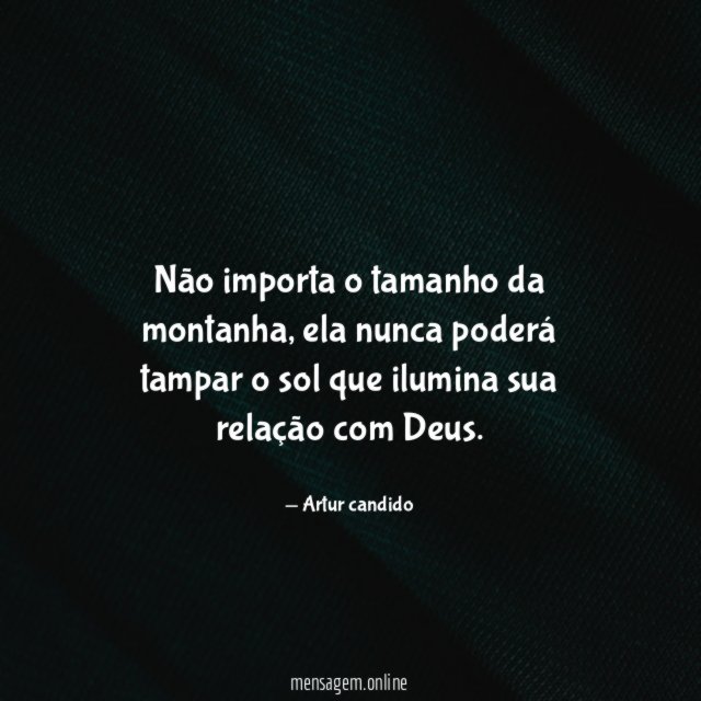Não importa o tamanho da montanha