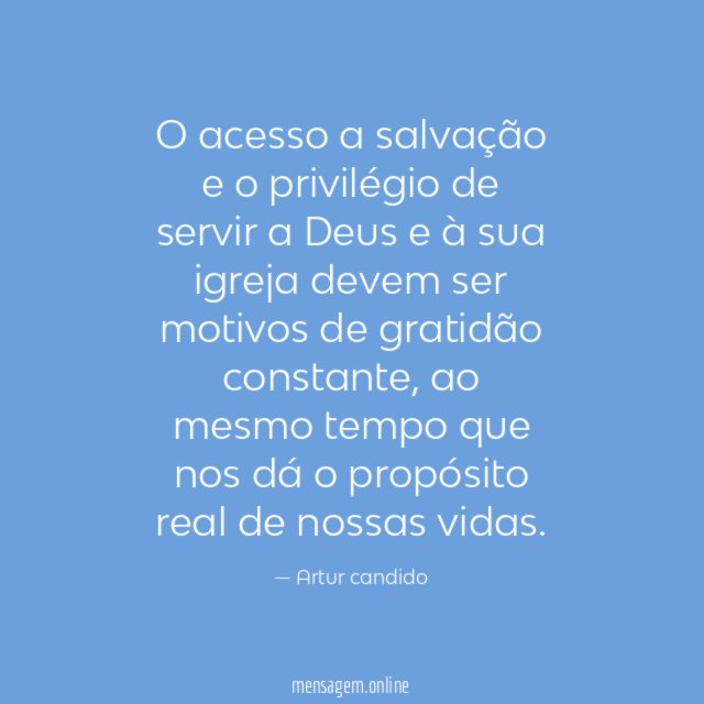 O acesso a salvação e o privilégio de