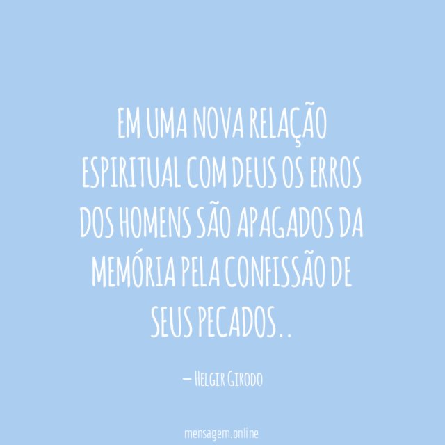Em uma nova relação espiritual com Deus os