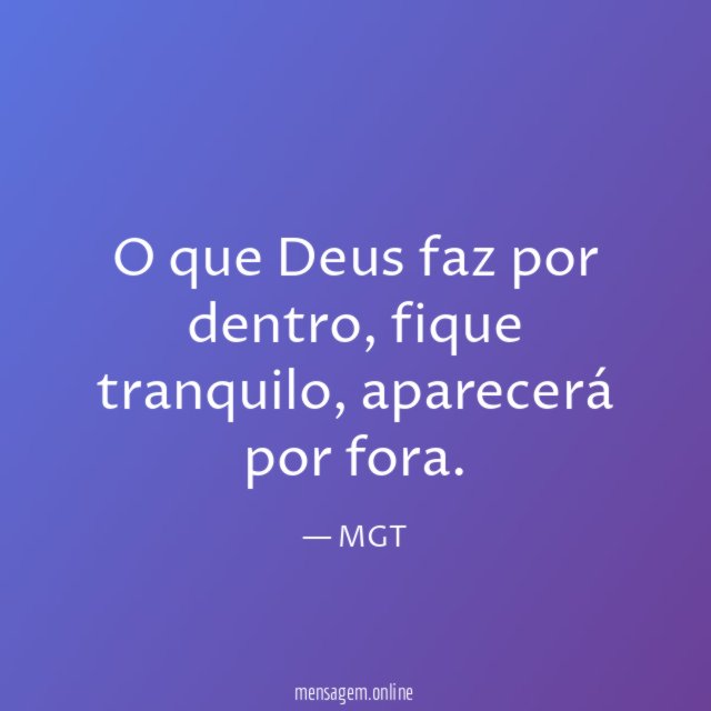 O que Deus faz por dentro