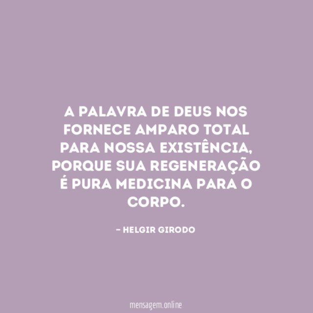 A Palavra de Deus nos fornece amparo total para nossa existência