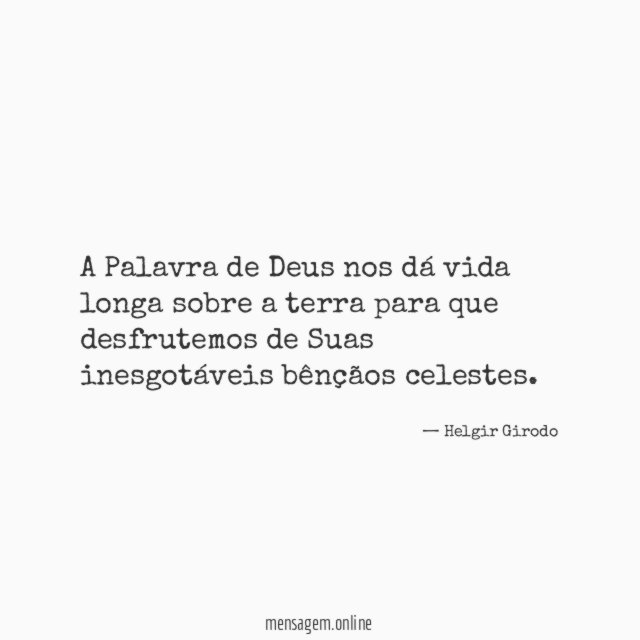 A Palavra de Deus nos dá vida longa