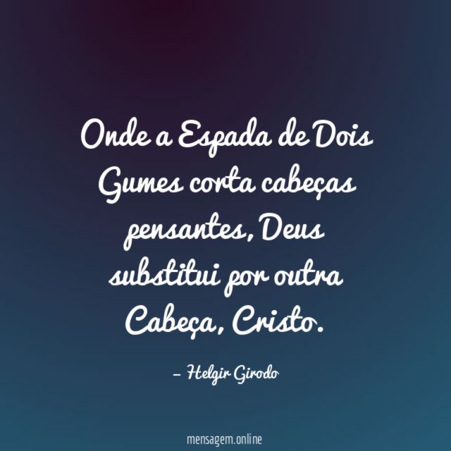 Onde a Espada de Dois Gumes corta cabeças pensantes