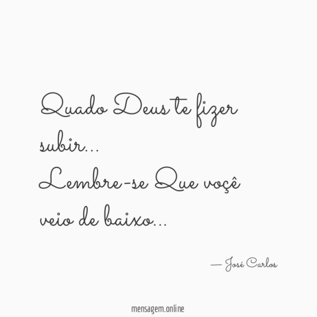 Quado Deus te fizer subir