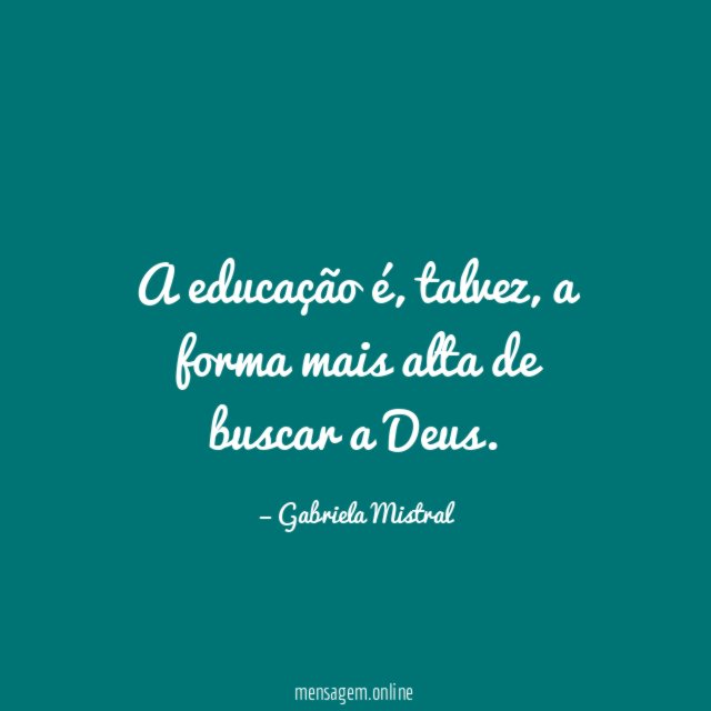 A educação é