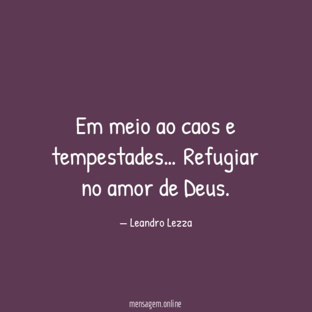 Em meio ao caos e tempestades