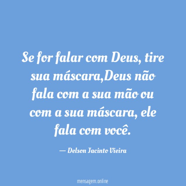 Se for falar com Deus