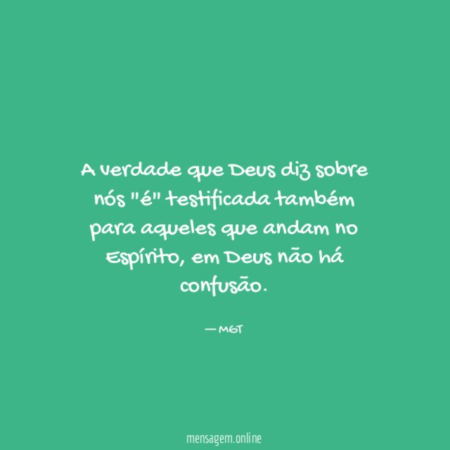 A verdade que Deus diz sobre nós "é"