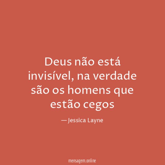 Deus não está invisível