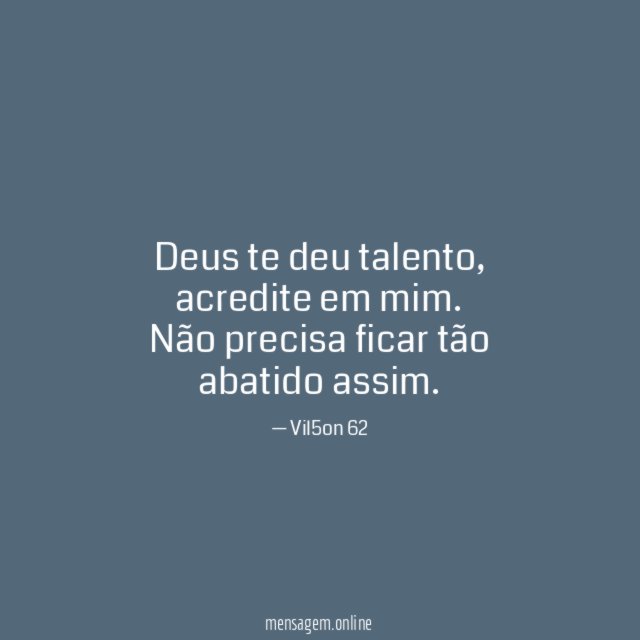 Deus te deu talento