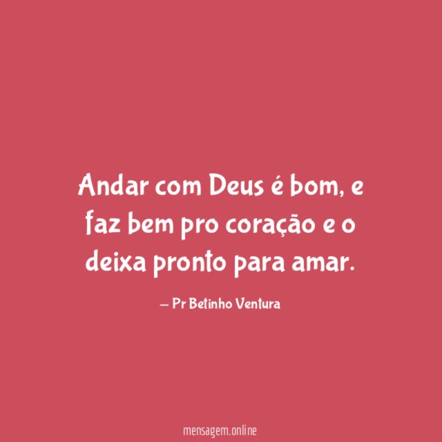 Andar com Deus é bom