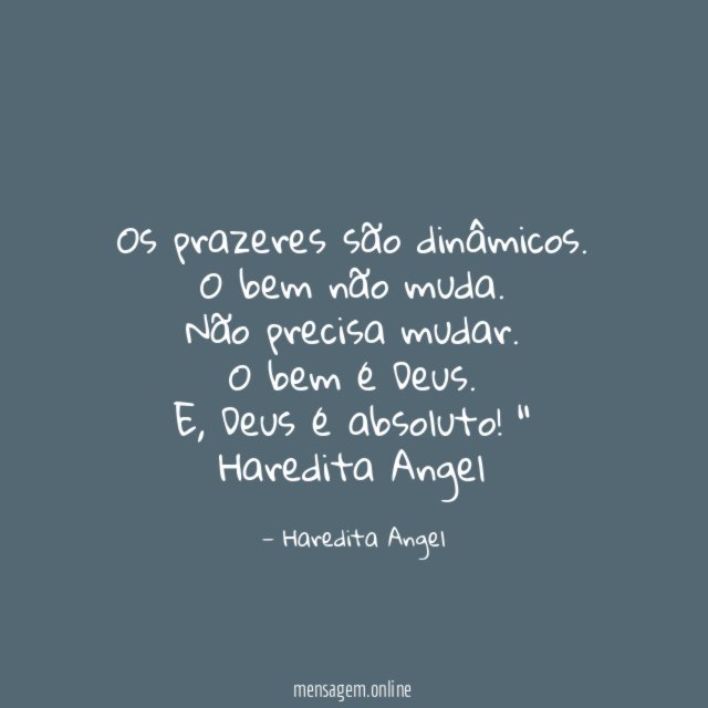 Os prazeres são dinâmicos