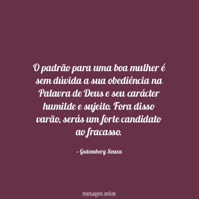 O padrão para uma boa mulher é sem