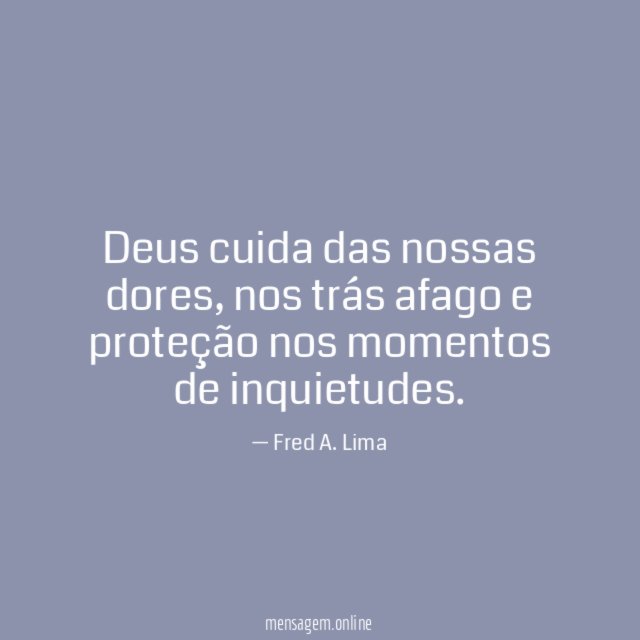 Deus cuida das nossas dores