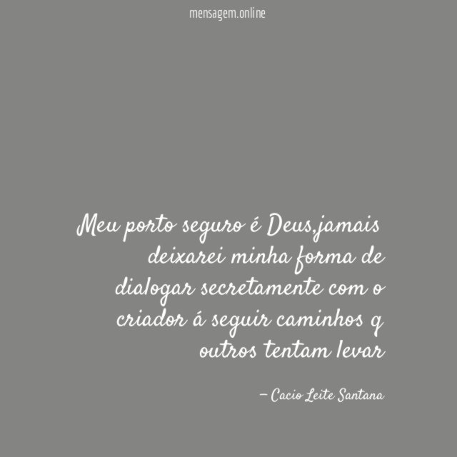 Meu porto seguro é Deus