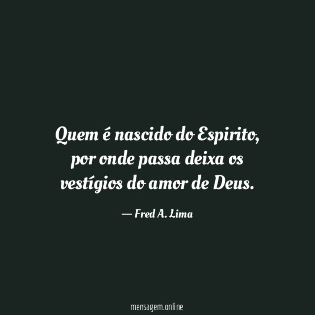 Quem é nascido do Espirito
