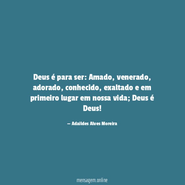 Deus é para ser