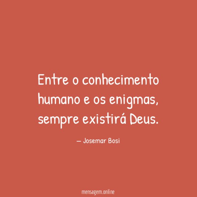 Entre o conhecimento humano e os enigmas