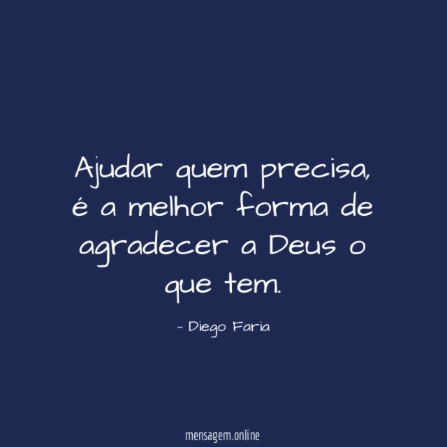 Ajudar quem precisa