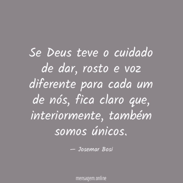 Se Deus teve o cuidado de dar