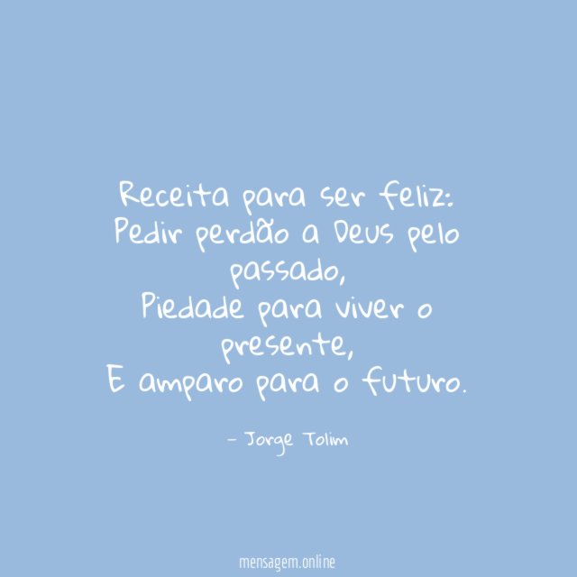 Receita para ser feliz
