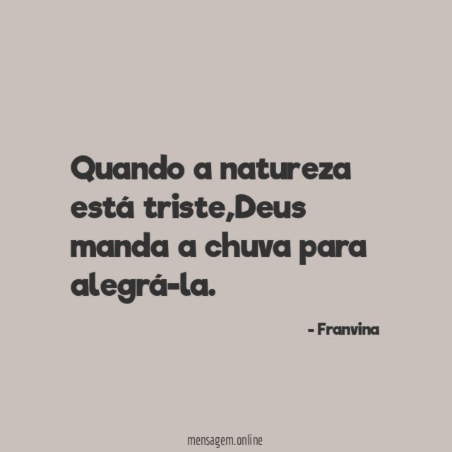 Quando a natureza está triste