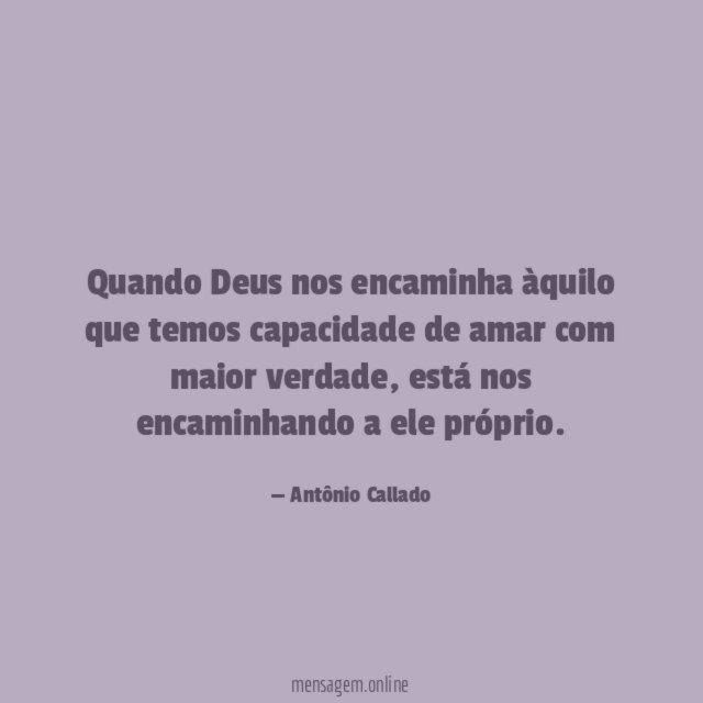Quando Deus nos encaminha àquilo que temos capacidade