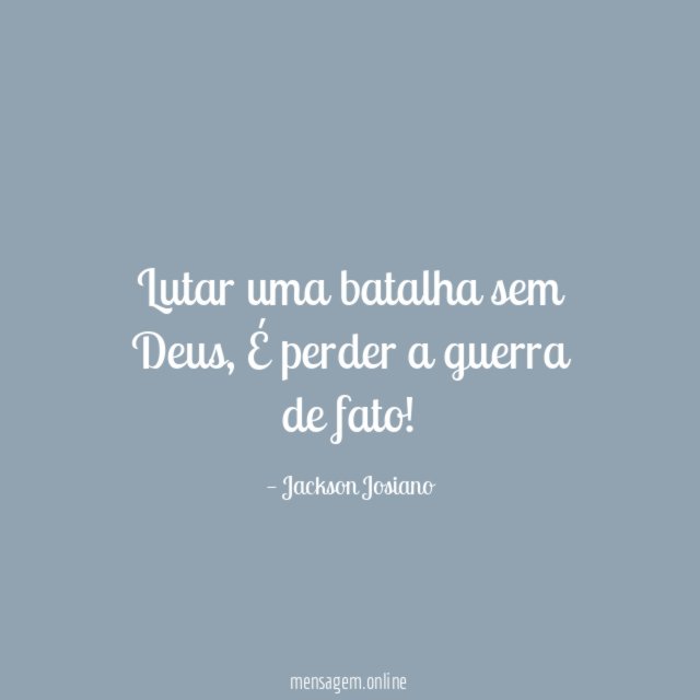 Lutar uma batalha sem Deus