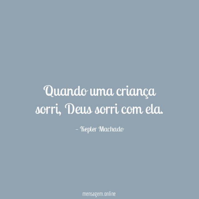 Quando uma criança sorri