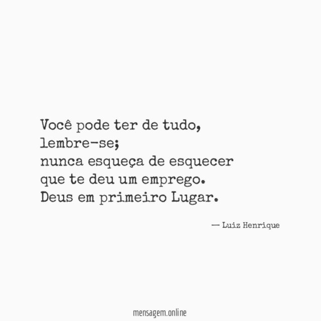 Você pode ter de tudo