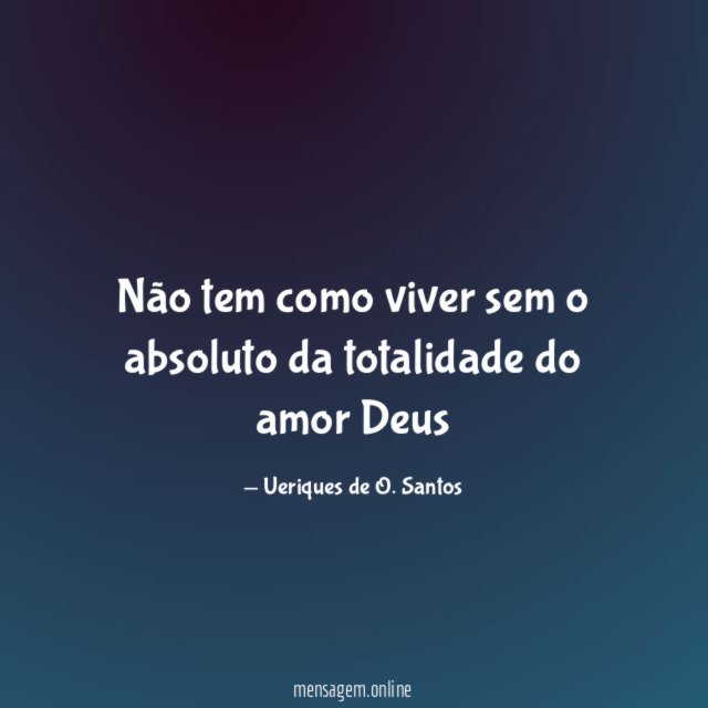 Não tem como viver sem o absoluto da