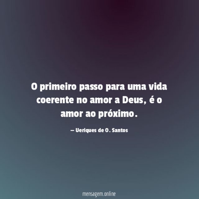 O primeiro passo para uma vida coerente no amor a Deus