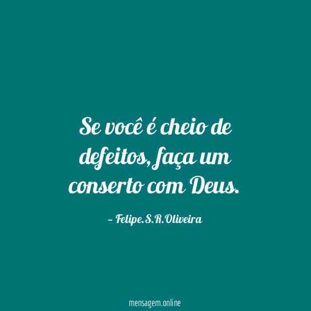 Se você é cheio de defeitos