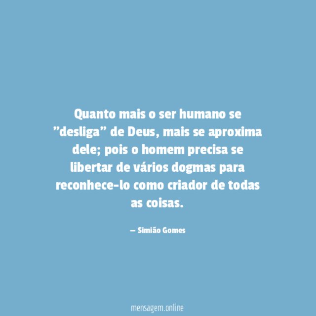 Quanto mais o ser humano se "desliga" de Deus
