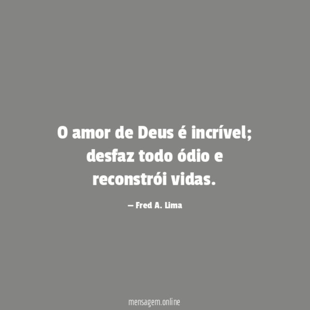 O amor de Deus é incrível