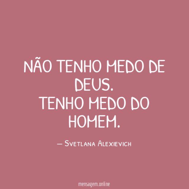 Não tenho medo de Deus