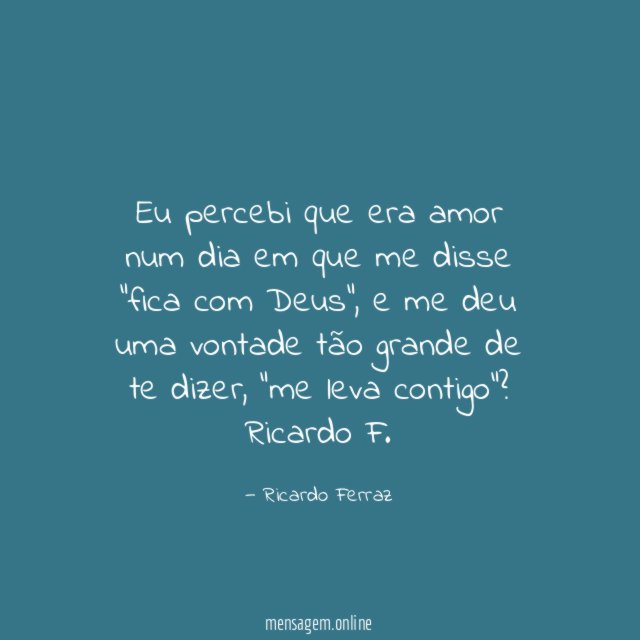 Eu percebi que era amor num dia em