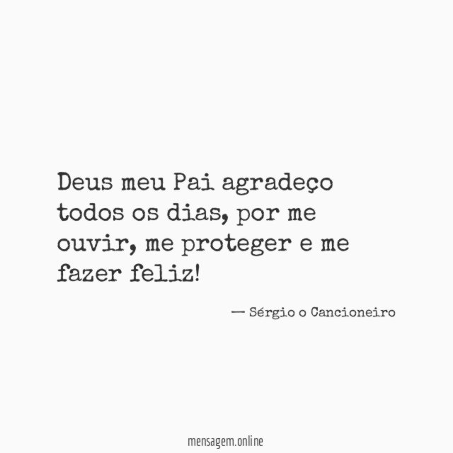Deus meu Pai agradeço todos os dias